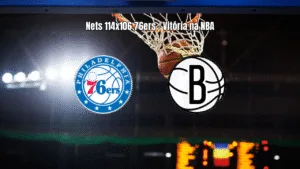 Brooklyn Nets vence Philadelphia 76ers por 114 a 106 na NBA