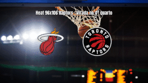 Toronto Raptors vence Miami Heat por 106 a 96 na NBA