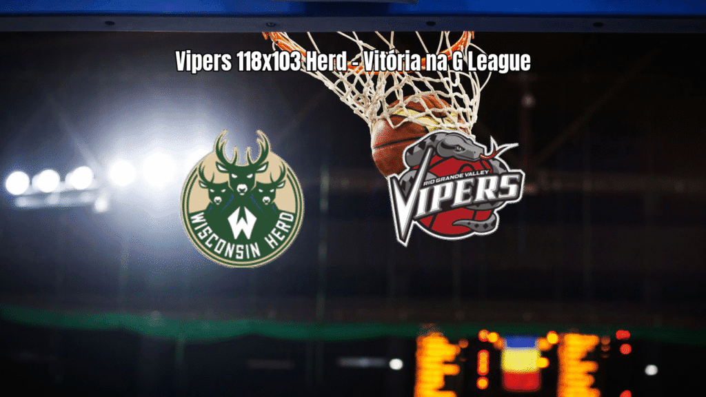 Rio Grande Valley Vipers vence Wisconsin Herd na G League