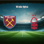 Nottingham Forest vira sobre West Ham na Premier League
