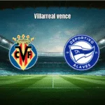 Villarreal 3x1 Alavés: Submarino Amarelo vence com eficiência na La Liga