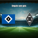 Hamburger SV e Borussia Mönchengladbach empatam sem gols na Bundesliga