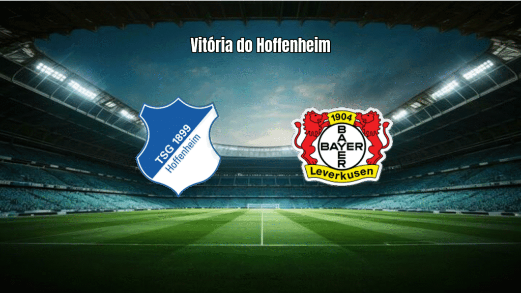 Hoffenheim vence Bayer Leverkusen por 1x0 na Bundesliga