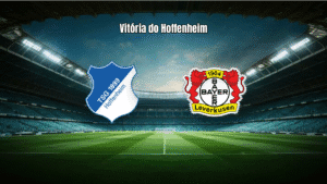 Hoffenheim vence Bayer Leverkusen por 1x0 na Bundesliga