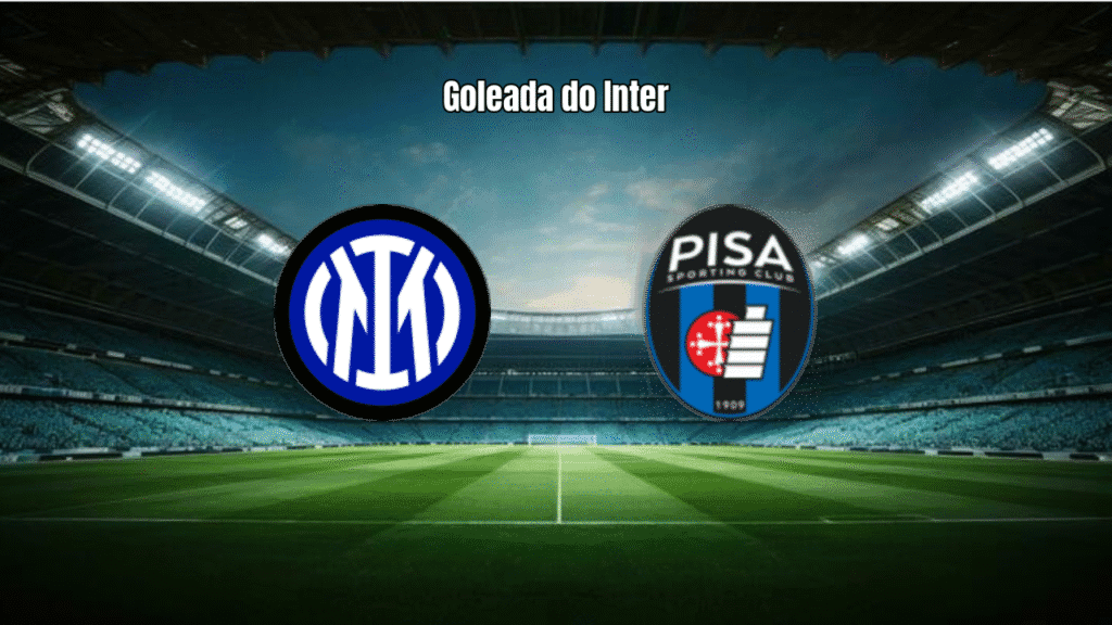 Inter 6x2 Pisa: Reação Avassaladora Garante Vitória na Serie A