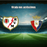 Osasuna vence Rayo Vallecano por 3 a 1 na La Liga com virada nos acréscimos