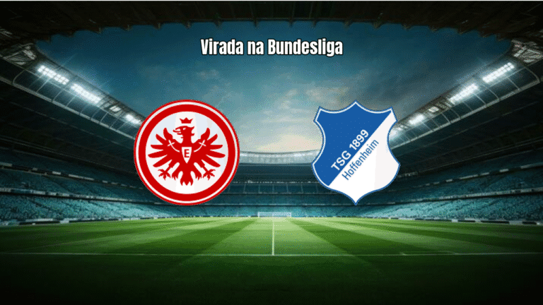 Hoffenheim vira sobre o Eintracht Frankfurt na Bundesliga: 3x1