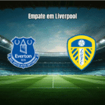 Everton 1-1 Leeds: Empate na Premier League com gols de Justin e Barry