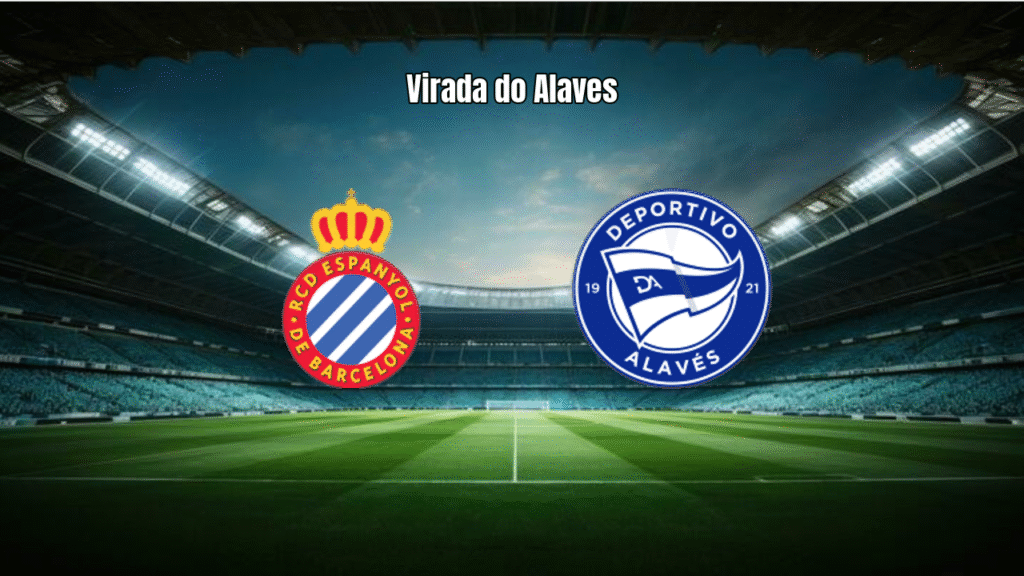 Alaves vira sobre o Espanyol em jogo eletrizante da La Liga