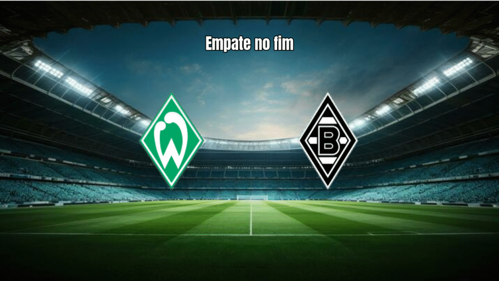 Werder Bremen 1x1 Borussia Mönchengladbach: Empate no fim na Bundesliga