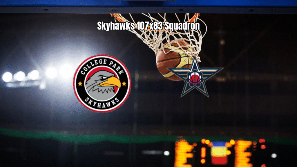 College Park Skyhawks 107 x 83 Birmingham Squadron: Análise da G League