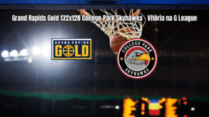 Grand Rapids Gold vence College Park Skyhawks em jogo eletrizante da G League