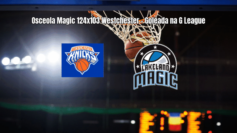 Osceola Magic vence Westchester por 124 a 103 na G League