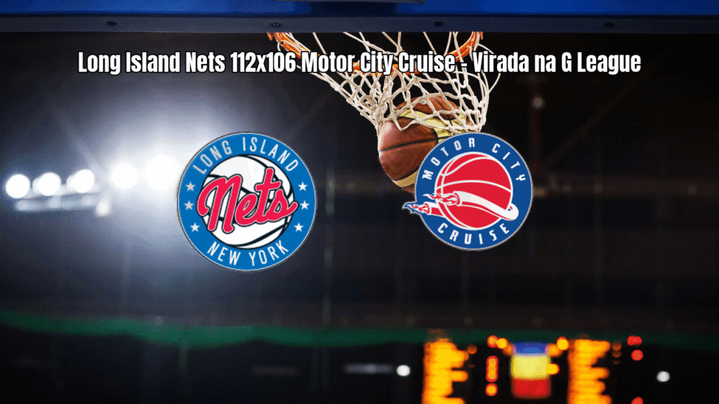 Long Island Nets vence Motor City Cruise em jogo emocionante da G League