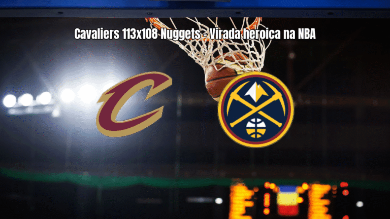Cavaliers viram sobre Nuggets com reação heroica no último quarto