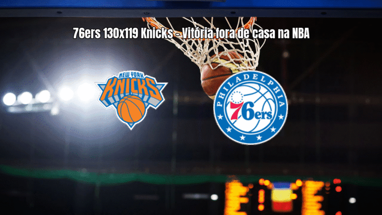 Philadelphia 76ers vence New York Knicks por 130 a 119 na NBA