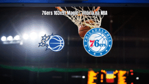 Philadelphia 76ers vence Orlando Magic por 103 a 91 na NBA