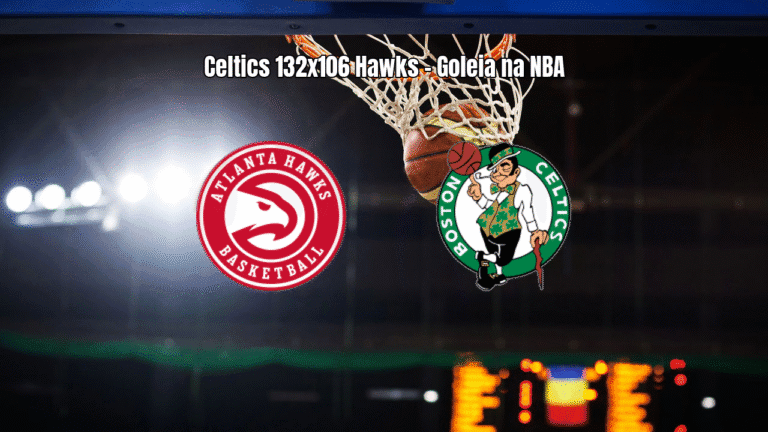 Boston Celtics goleia Atlanta Hawks na NBA com atuação avassaladora