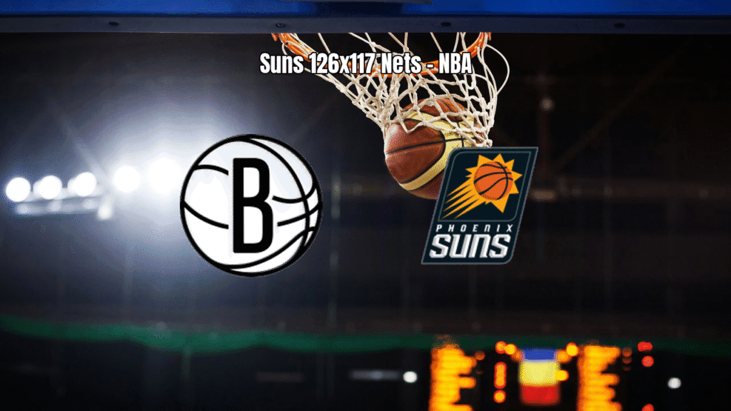 Phoenix Suns vence Brooklyn Nets em jogo eletrizante da NBA