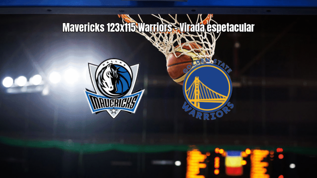 Dallas Mavericks vence Golden State Warriors em jogo eletrizante da NBA
