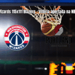 Washington Wizards vence Portland Trail Blazers por 115 a 111 na NBA