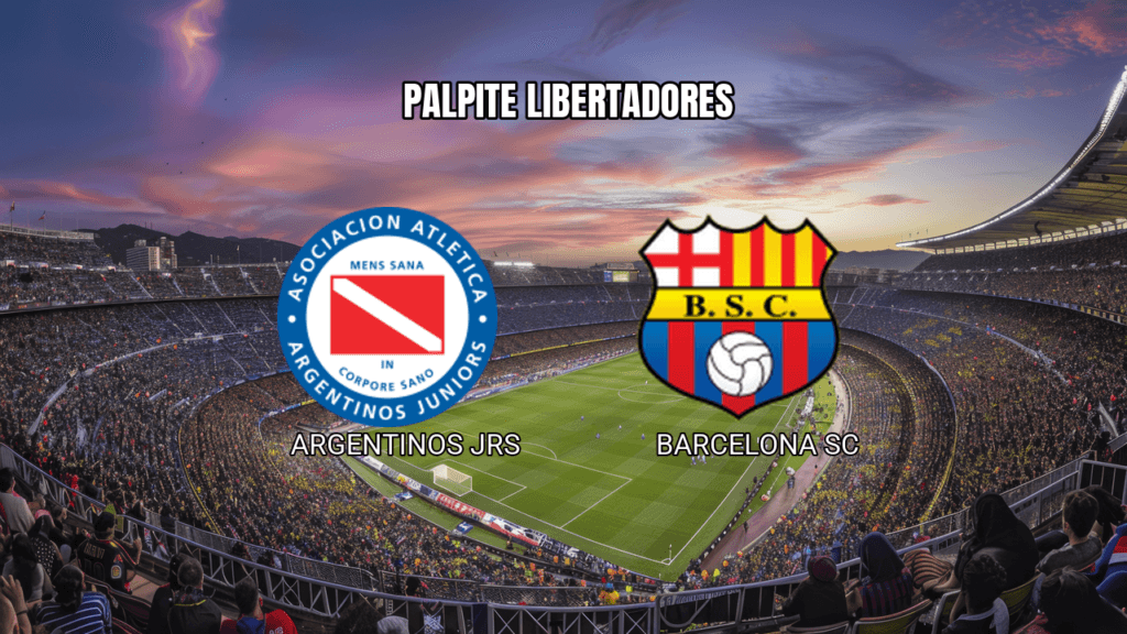 Palpite Argentinos JRS vs Barcelona SC na Libertadores: Análise e Previsão 26/02/2026