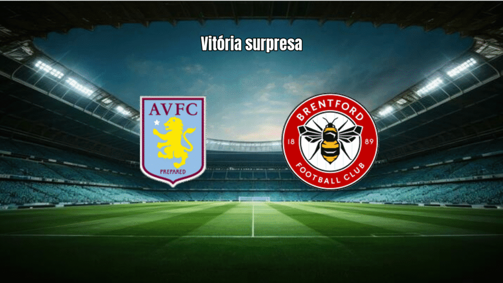 Brentford vence Aston Villa com 1 a 0 na Premier League