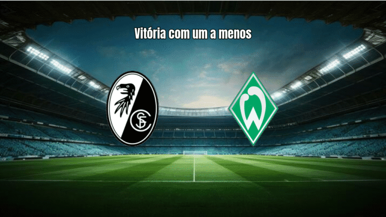 Freiburg vence Werder Bremen com 10 jogadores na Bundesliga