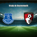 Everton 1x2 Bournemouth: Virada e Expulsão Marcam Jogo da Premier