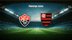Flamengo vence o Vitória fora de casa na 3ª rodada do Brasileirão