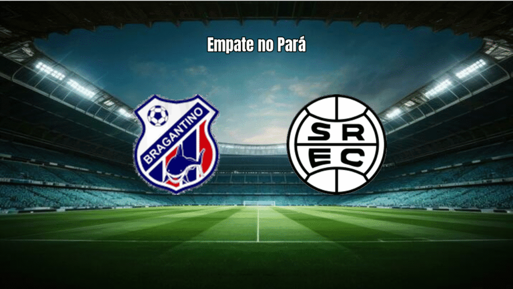 Bragantino PA e São Raimundo PA empatam no Paraense 2026