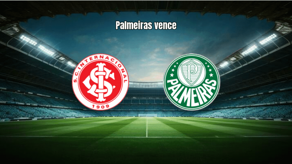 Palmeiras vence Internacional por 3 a 1 no Beira-Rio pela Série A