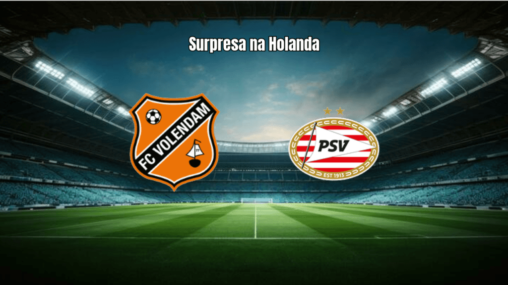 FC Volendam surpreende e vence PSV Eindhoven na Eredivisie