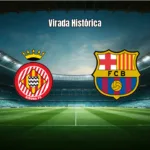 Girona vira sobre Barcelona em 2-1 com gol no fim na La Liga