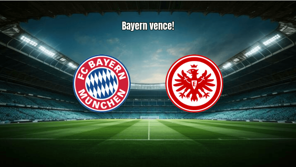 Bayern vence Frankfurt em jogo eletrizante da Bundesliga: 3 a 2