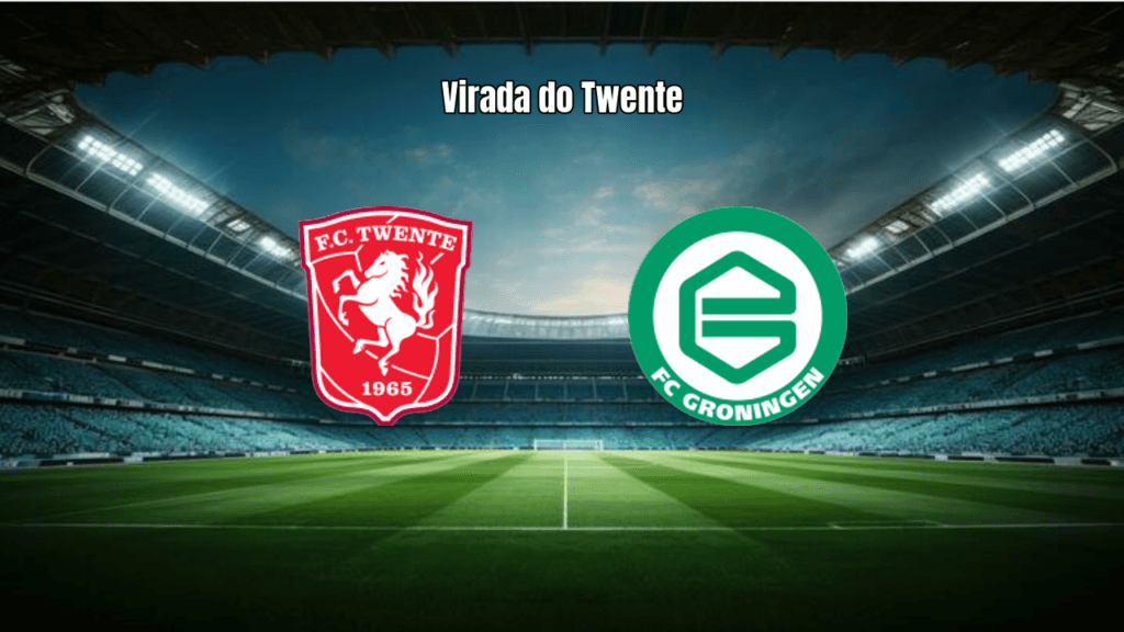 Twente vence Groningen por 2 a 1 em jogo emocionante da Eredivisie