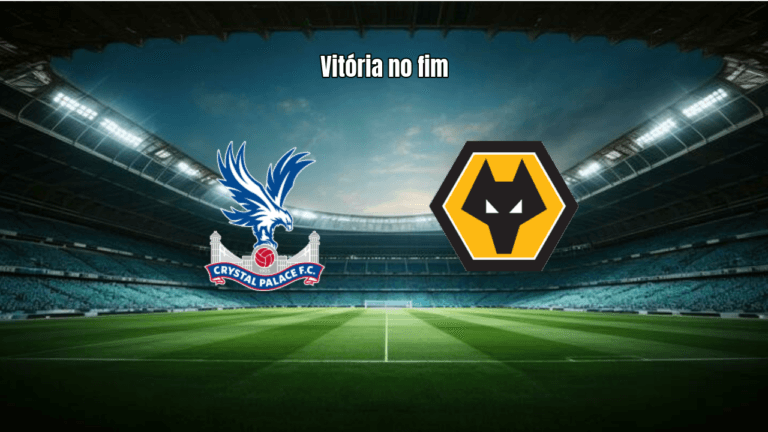 Crystal Palace 1 x 0 Wolves: Análise e Destaques da Premier League
