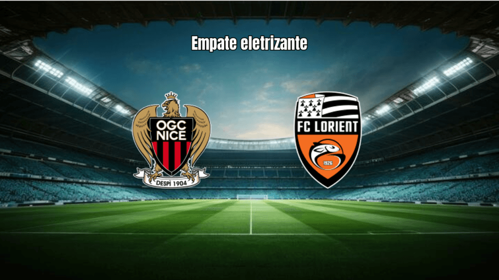 Nice e Lorient empatam em 3 a 3 em jogo eletrizante da Ligue 1