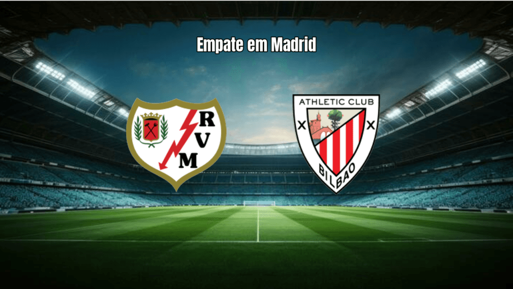 Rayo Vallecano 1-1 Athletic Club: Empate Ajustado na La Liga