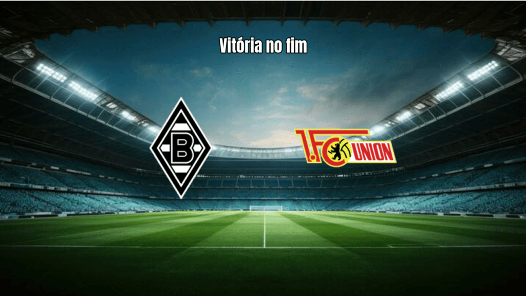 Borussia Mönchengladbach vence Union Berlin com gol no fim