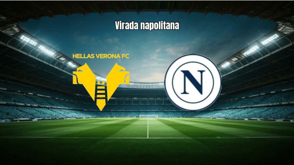 Napoli vence Hellas Verona com gol no fim e segue na luta pelo G4