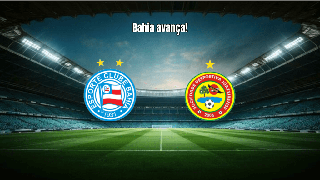 Bahia 4x2 Juazeirense: Triunfo na Fonte Nova garante vaga na final