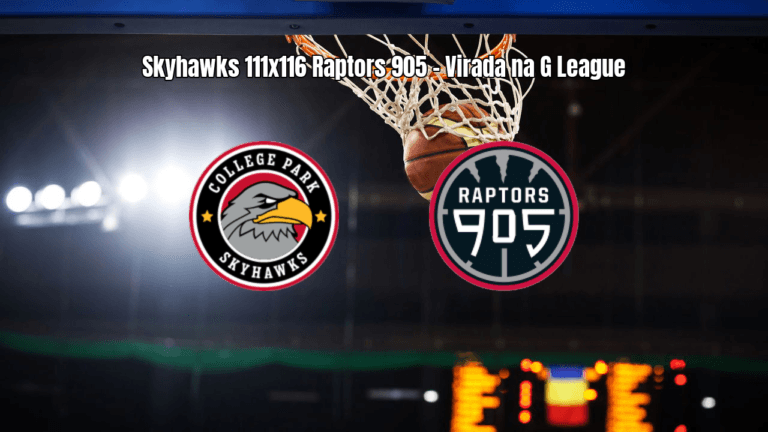 Raptors 905 vence College Park Skyhawks em jogo eletrizante da G League