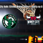 Windy City Bulls vence Maine Celtics por 121 a 106 na G League