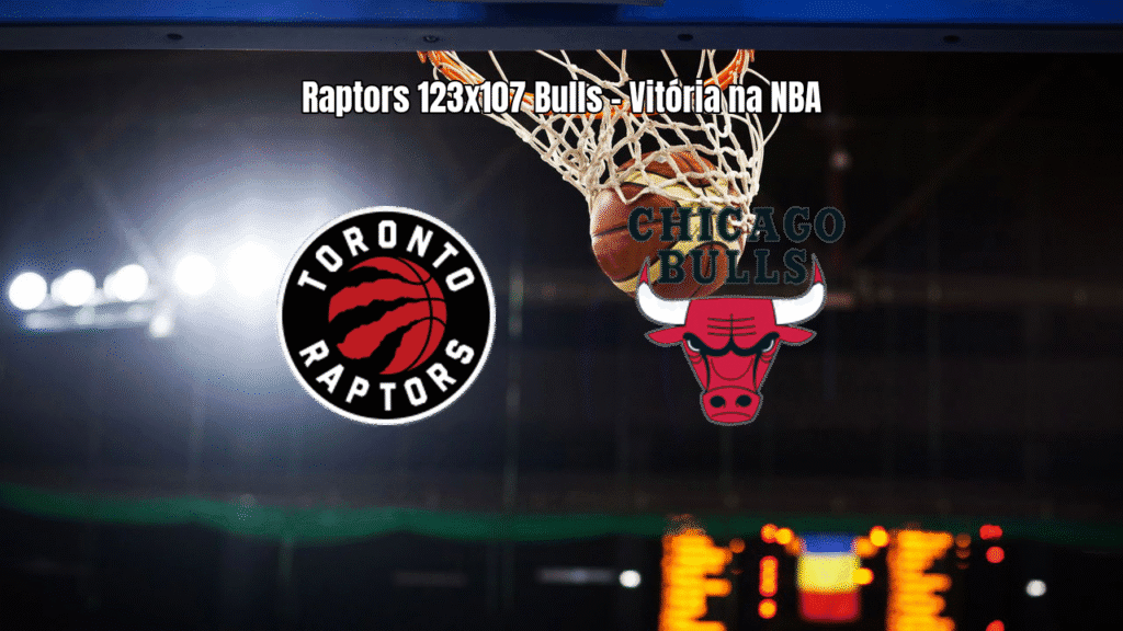 Toronto Raptors vence Chicago Bulls por 123 a 107 na NBA
