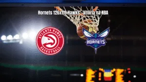 Charlotte Hornets vence Atlanta Hawks em jogo eletrizante da NBA