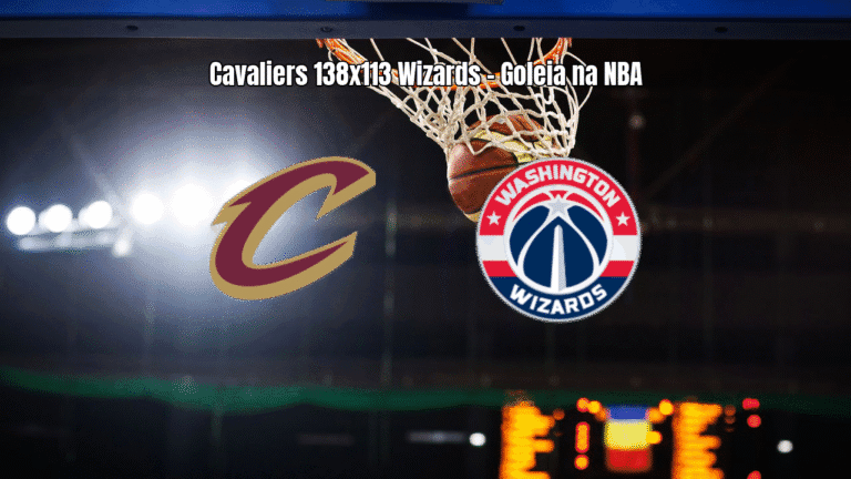 Cleveland Cavaliers goleiam Washington Wizards por 138 a 113 na NBA