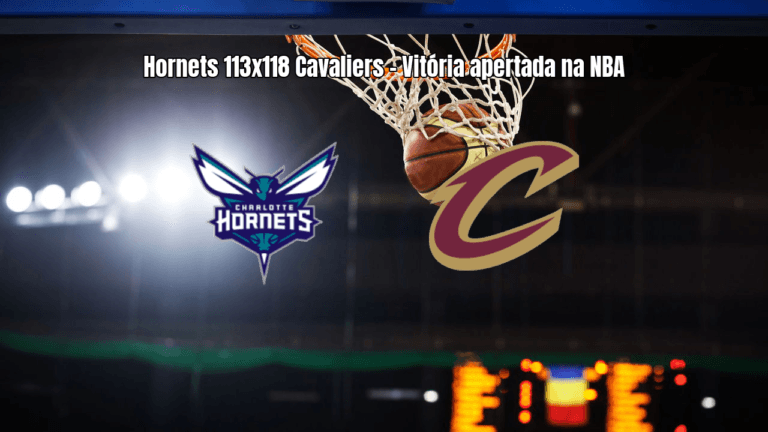 Cavaliers vencem Hornets por 118 a 113 em jogo emocionante da NBA