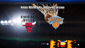 Knicks vencem Bulls por 105 a 99 em jogo eletrizante da NBA