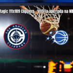 Orlando Magic vence Los Angeles Clippers por 111 a 109 na NBA